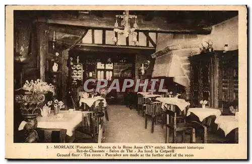 Cartes postales Morlaix Maison de la Reine Anne Monument Hisorique Rez de chaussee Salon de the Creperie