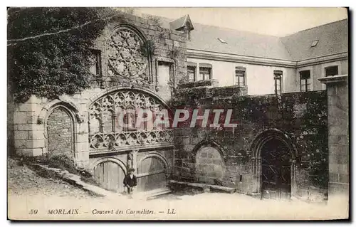 Ansichtskarte AK Morlaix Couvent des Carmelites