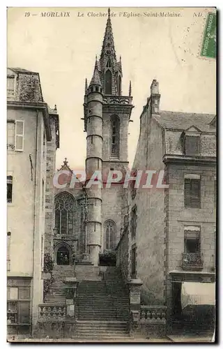 Cartes postales Morlaix le Clocher de l'Eglise Saint Melaine