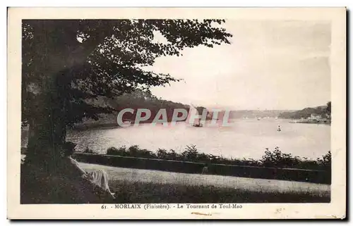 Cartes postales Morlaix Le Tournant de Toul Mao