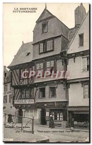 Ansichtskarte AK La Bretagne Pittoresque Morlaix Vieille maison a quatre etages Place des halles