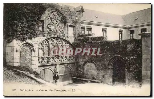 Ansichtskarte AK Morlaix Couvent des Carmelites