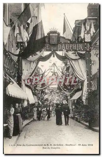 Cartes postales Fete du Couronnement de ND de Grace Honfleur 19 Juin 1913 Rue du Dauphin