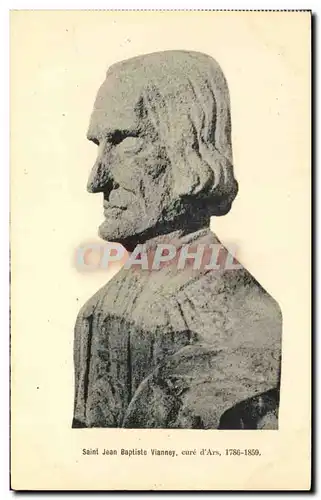 Cartes postales Saint Jean Baptiste Vianney Cure d&#39Ars 1786 1859