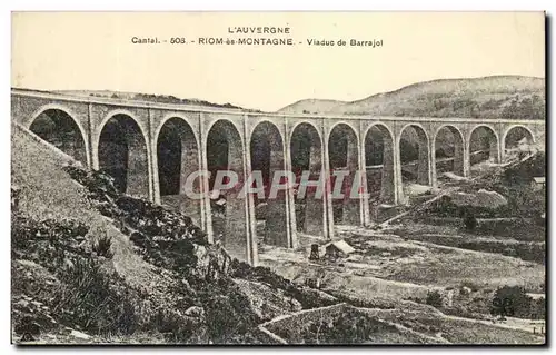 Ansichtskarte AK L&#39Auvergne Cantal Riom Les Montagne Viaduc De Barrajol