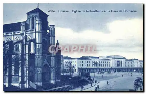 Cartes postales Geneve Eglise De Notre Dame Et La Gare De Cornavin