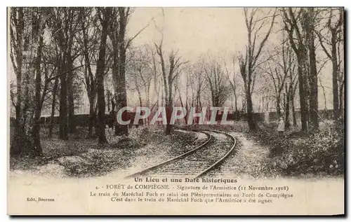 Cartes postales Foret De Compiegne Signature de l&#39armistice Train du Marechal Foch Militaria