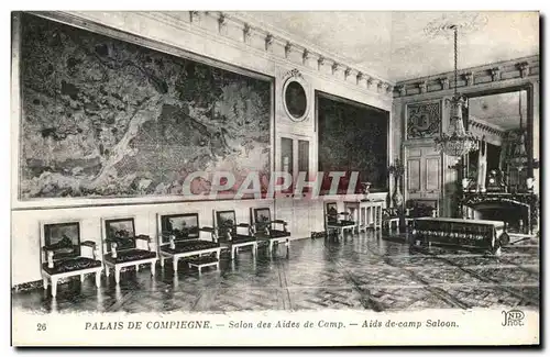 Ansichtskarte AK Palais De Compiegne Salon des Aides de Camp