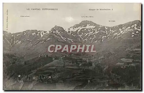 Cartes postales Le Cantal Pittoresque cirque de Mandailles