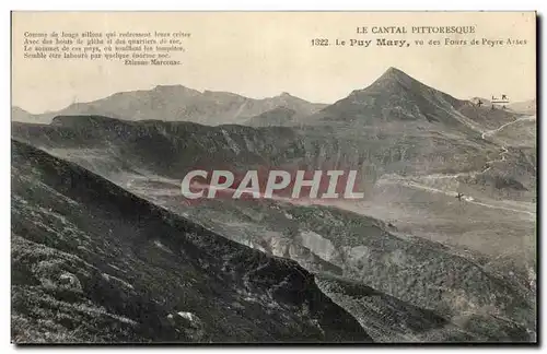 Ansichtskarte AK L&#39Auvergne Pittoresque Cantal Le Puy Mary vu des Fours de Peyre Arses