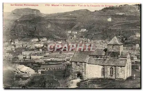 Cartes postales Le Cantal Pittoresque Murat Vue Panoramique Vue de la Chapelle de Bezons