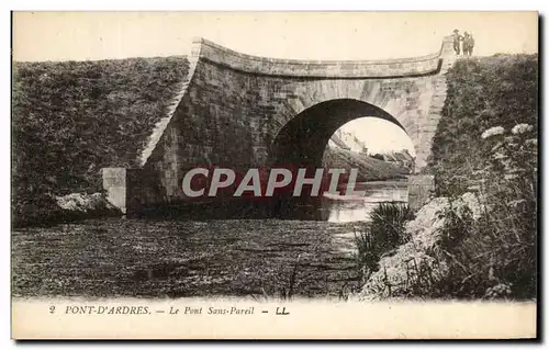 Cartes postales Pont D&#39Ardres Le Pont Sans Pareil