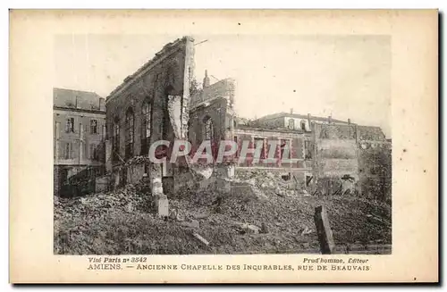 Ansichtskarte AK Amiens Ancienne Chapelle Des incurables Rue De Beauvais Militaria