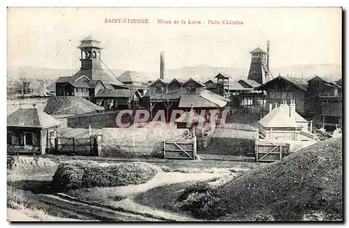 Cartes postales Sainte Etienne Mines de la lion Puits Chatelus