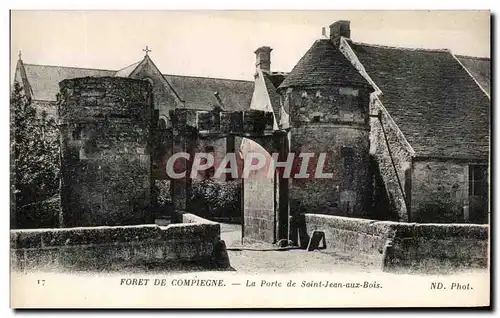 Ansichtskarte AK Foret de Compiegne La Porte de Saint Jean aux Bois