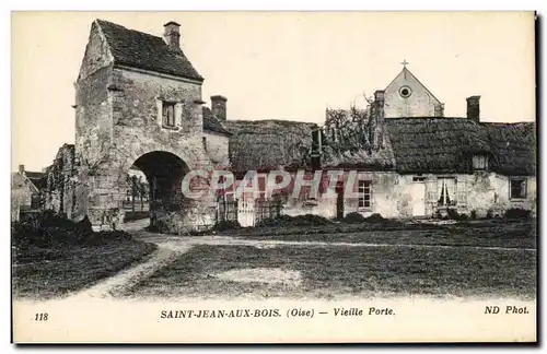 Cartes postales Saint Jean Aux Bois Vieille Porte