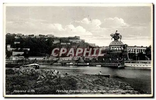 Ansichtskarte AK Koblenz a Rh Festung Enrenbreitstein und kaiser Wilhelm Denkmal