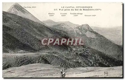 Cartes postales Le Cantal Pittoresque Vue Prise Du Col De Rombiere