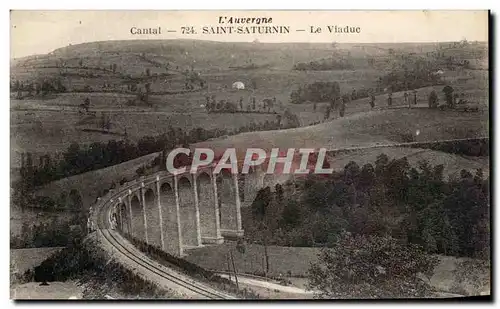 Cartes postales L&#39Auvergne Saint Saturnin Le Viaduc