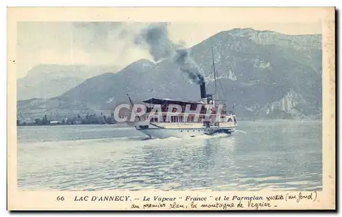 Ansichtskarte AK Lac d&#39Annecy Le Vapeur France Et Le Parmelan Bateau