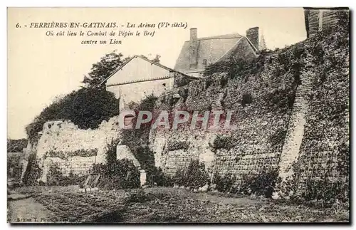 Cartes postales Ferrieres En Gatinais Les Arenes Ou eut lieu le Combat de Pepin le Bref contre un lion