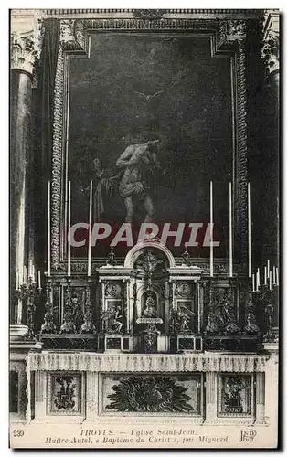 Ansichtskarte AK Troyes Eglise Saint Jean Maitre Autel Bapteme de Christ par Mignard