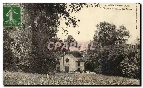 Cartes postales Clichy Sous Bois Chapelle De ND Des Anges