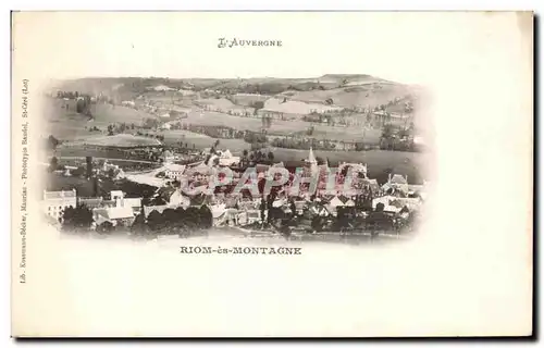 Cartes postales L&#39Auvergne Riom es Montagne