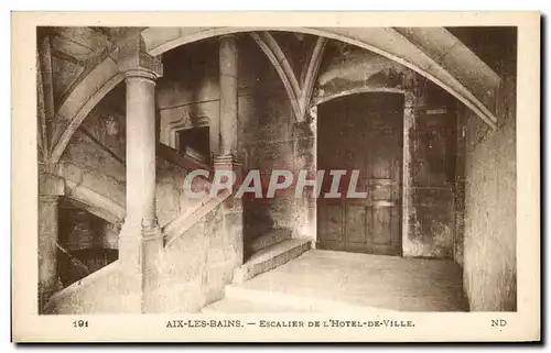 Cartes postales Aix Les Bains Escalier De L&#39Hotel De Ville