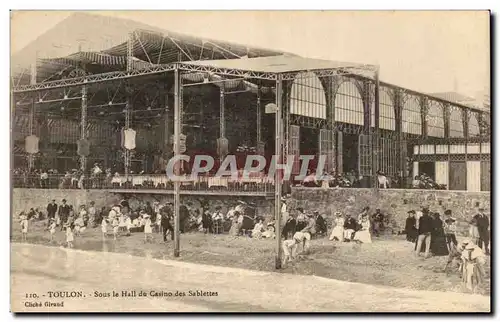 Cartes postales Toulon Sous le Hall de Casino des Sablettes