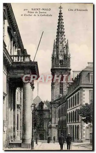 Ansichtskarte AK Saint Malo Palais De Justice Et clocher De La Cathedrale