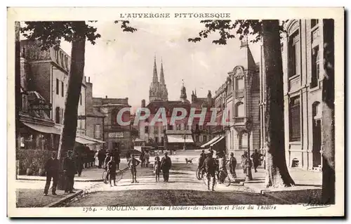 Cartes postales Moulins Avenue Theodore de Banville et Place du Theatre