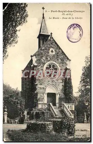 Cartes postales Port Royal des Champs Le Musee Base de la Chaire