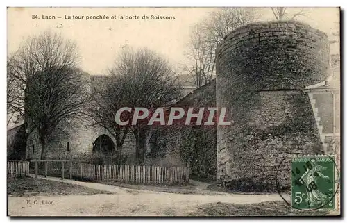 Ansichtskarte AK Laon La tour Penchee Et La Porte De Soissons