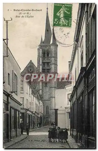 Cartes postales Brie Comte Robert Rue de l&#39Eglise Enfants