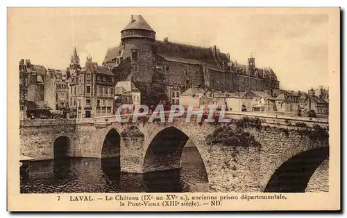 Ansichtskarte AK Laval Le Chateau ancienne prison departementale le Pont vieux