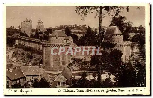 Cartes postales Fougeres Le Chateau Tours Melusine du Gobelin