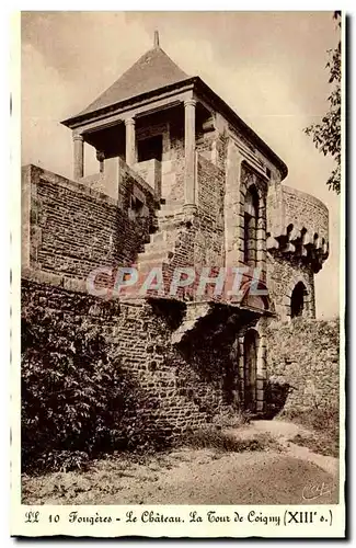 Cartes postales Fourgeres Le Chateau Tours de Coigny