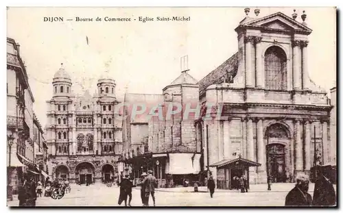 Ansichtskarte AK Dijon Bourse de Commerce Eglise Saint Michel