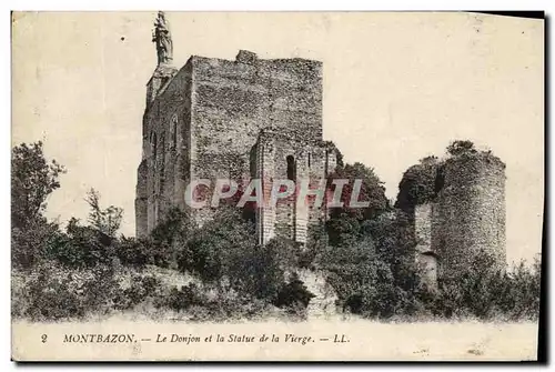 Cartes postales Montbazon Le Donjon et la Statue de la Vierge