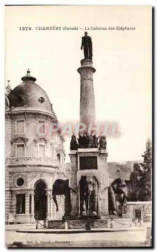 Ansichtskarte AK Chambery La Colonne des Elephants