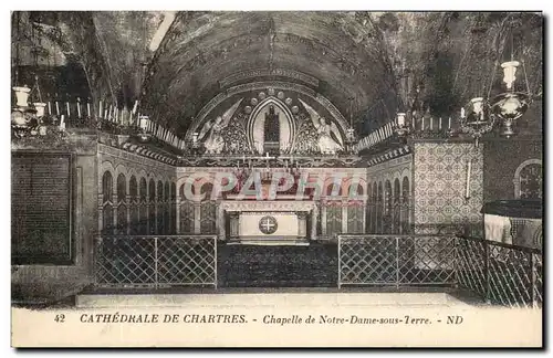 Ansichtskarte AK Cathedrale De Chartres Chapelle De Notre Dame Sous Terre