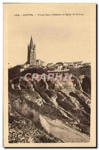 Cartes postales Saintes Arenes Gallo Romaines Et Eglise St Eutrope