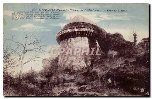 Cartes postales Tiffauges Chateau de Barbe Bleue La Tour de Vidame