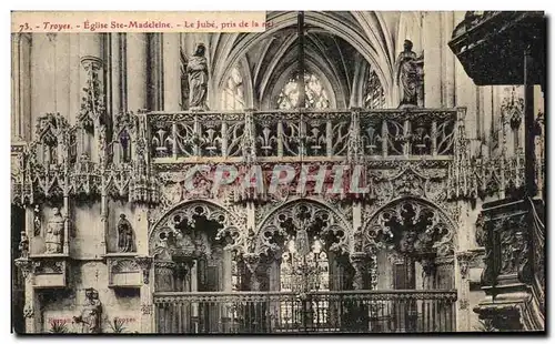 Cartes postales Troyes Eglise Ste Madeleine Le Jube Prise de la nef