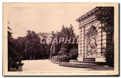 Cartes postales Toulouse Jardin Des Plantles Fontaine La Garonne Et L&#39Ariege