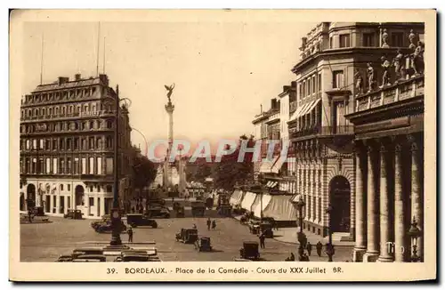 Cartes postales Bordeaux Place De La Comedie Cours Du XXX Juillet