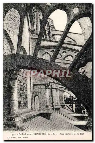 Cartes postales Cathedrale de Chartres Arcs boutants de la Nef