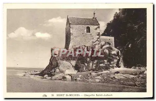 Ansichtskarte AK Mont St Michel Chapelle Saint Aubert