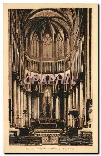 Ansichtskarte AK La Cathedrale de Rouen Le Choeur